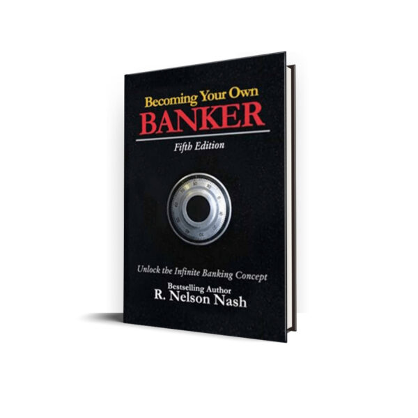 Becoming Your Own Banker Book Cover
