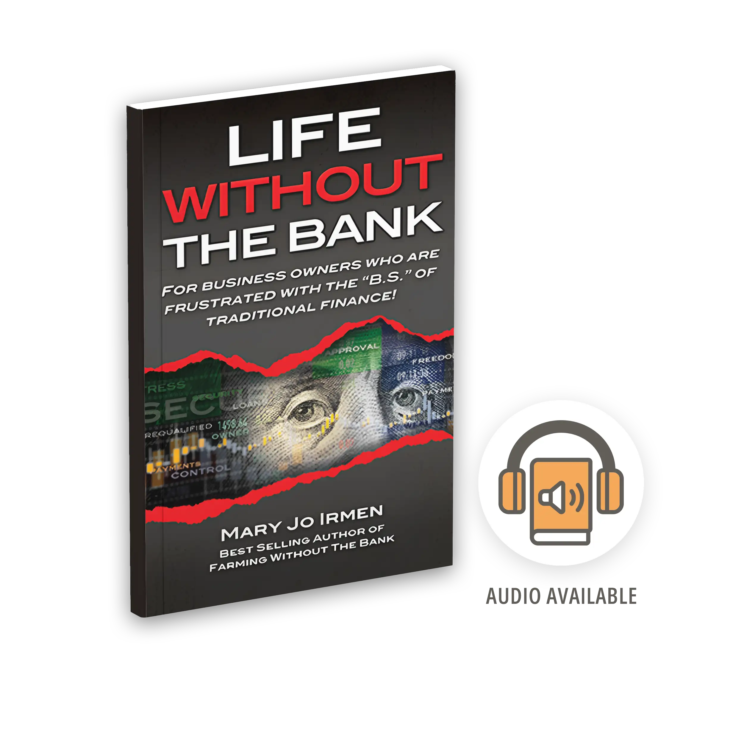 Life Without The Bank Book
