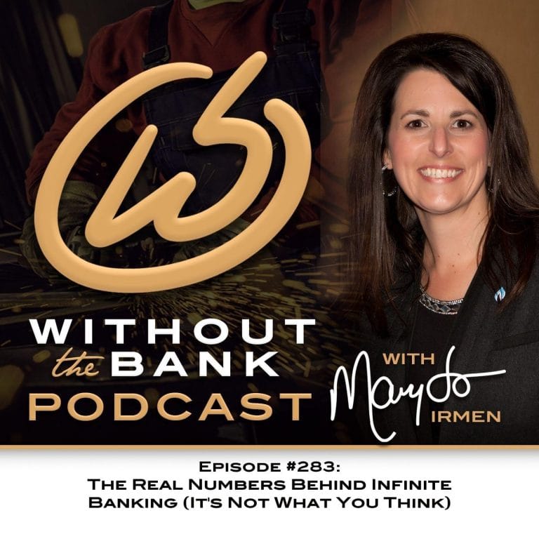 The Real Numbers Behind Infinite Banking (It’s Not What You Think) (Ep. 283)